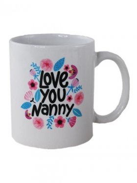Coffee Mug Love You Nanny