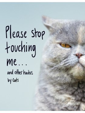Please Stop Touching Me