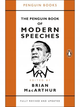 The Penguin Book of Modern Speeches
