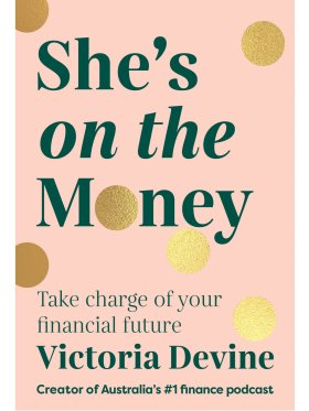 She's on the Money - Take charge of your financial future