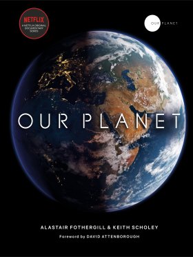 Our Planet - David Attenborough