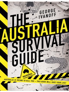 The Australia Survival Guide