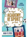 Royal Academy of Sport for Girls 1: High Flyers