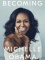 Becoming - Michelle Obama
