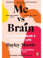 Me vs Brain